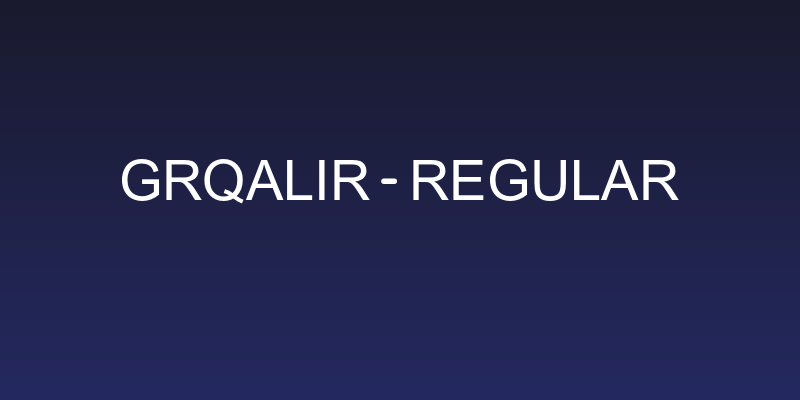 Grqalir-Regular Social Header