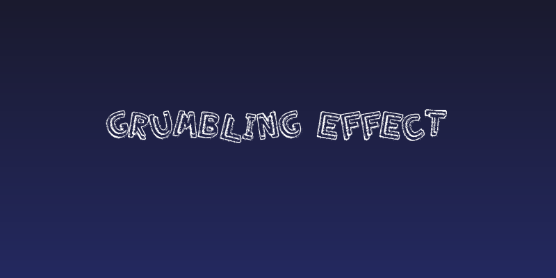 Grumbling Effect Social Header