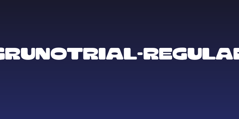 GrunoTrial-Regular Social Header
