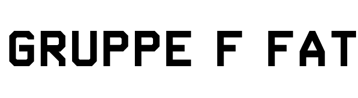 Gruppe F Fat Font
