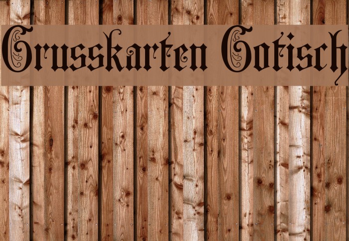 Grusskarten Gotisch Font examples
