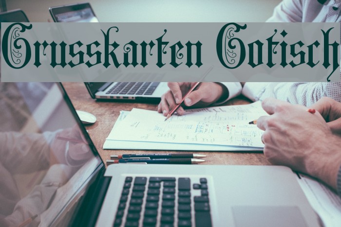 Grusskarten Gotisch Font examples