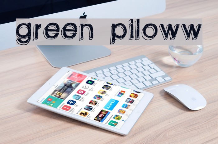 green piloww Font examples