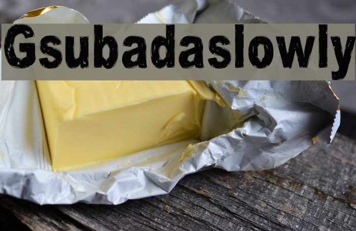 Gsubadaslowly Font examples
