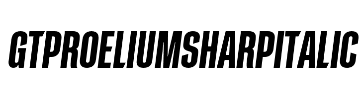 GT Proelium Sharp Italic  フリーフォントのダウンロード
