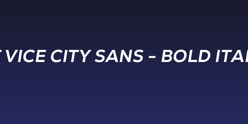GT Vice City Sans - Bold Italic Social Header