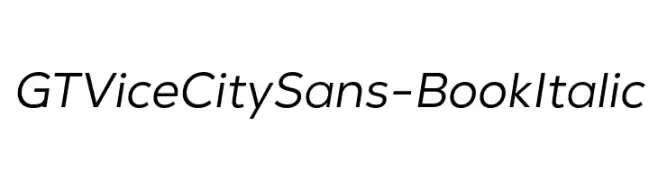 GT Vice City Sans - Book Italic  Free Fonts Download