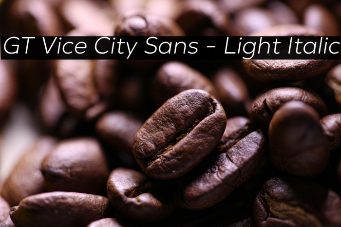 GT Vice City Sans - Light Italic Example 2