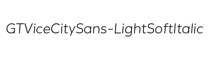 GT Vice City Sans - Light Soft Italic  les polices de caractères gratuit tlcharger