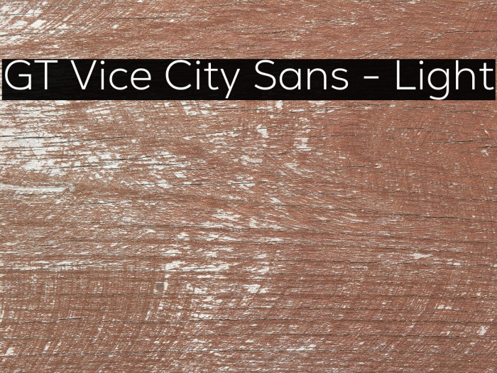 GT Vice City Sans - Light Example 1