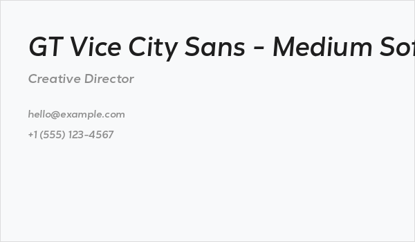GT Vice City Sans - Medium Soft Italic Business Card