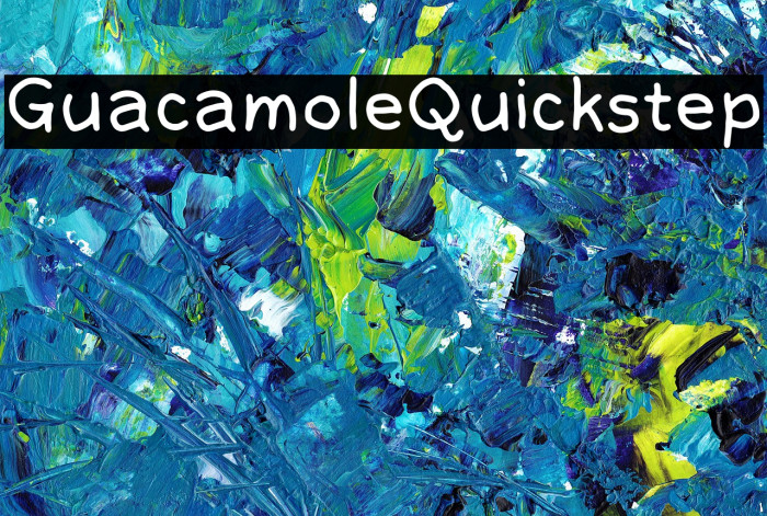 GuacamoleQuickstep Font examples
