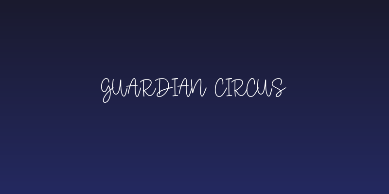 Guardian Circus Social Header