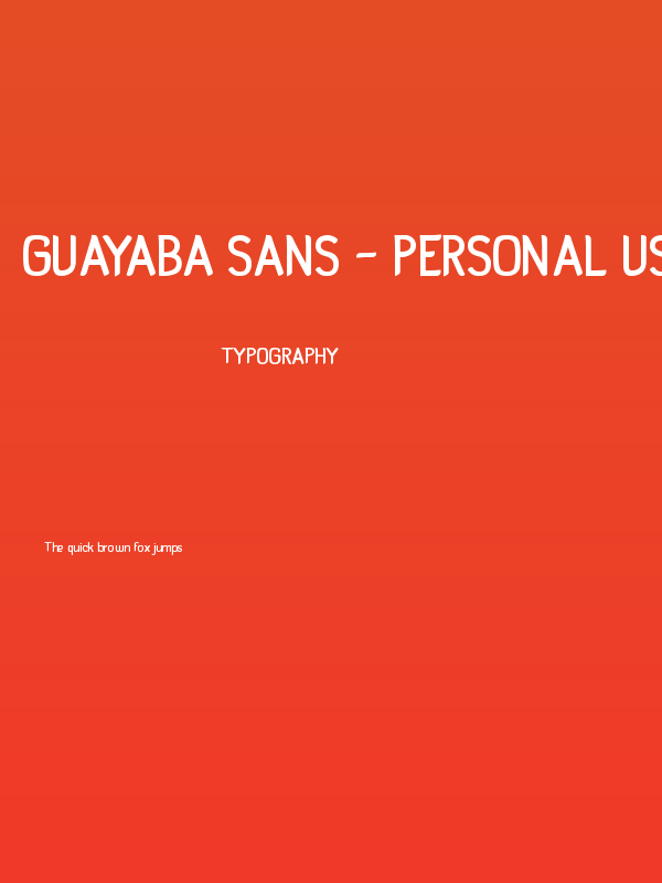 Guayaba Sans - personal use Poster