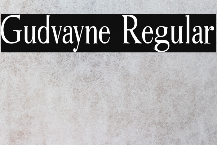 Gudvayne Regular Font examples