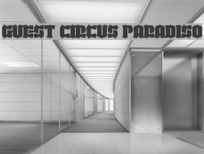 Guest Circus Paradiso Font examples