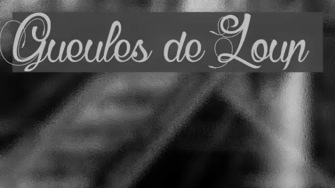 Gueules de Loup Font examples