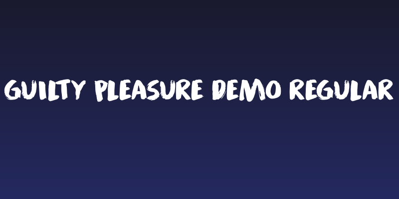 Guilty Pleasure DEMO Regular Social Header