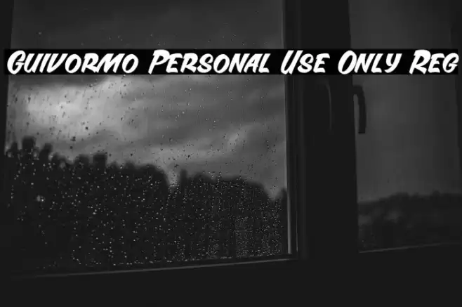 Guivormo Personal Use Only Reg フォント examples
