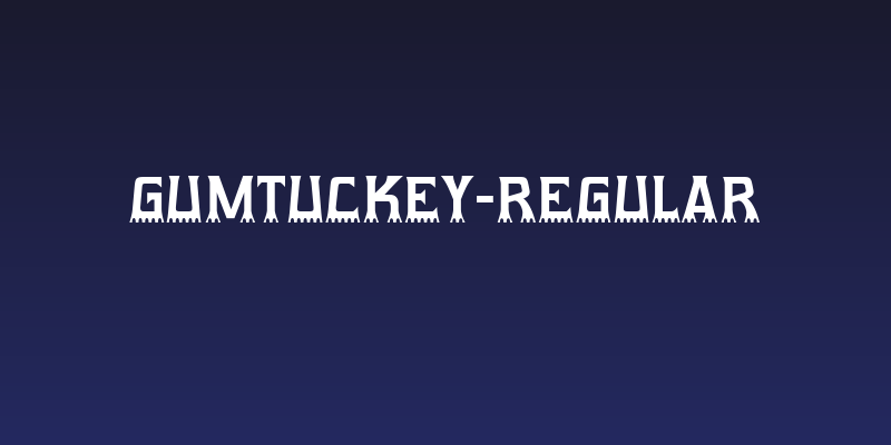 Gumtuckey-Regular Social Header