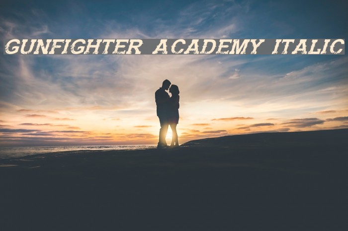 Gunfighter Academy Italic Font examples