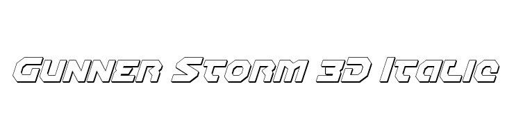 Gunner Storm 3D Italic  Frei Schriftart Herunterladen