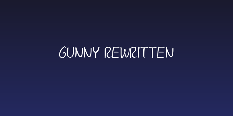 Gunny Rewritten Social Header