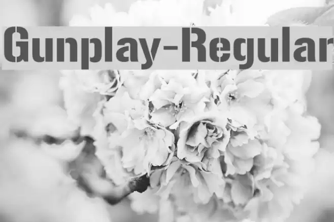 Gunplay-Regular Fonte examples