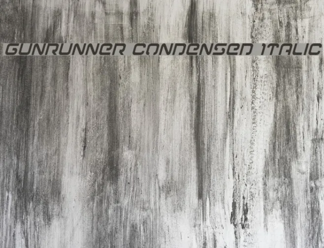 Gunrunner Condensed Italic Example 3