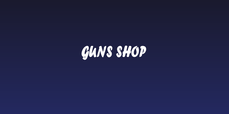 Guns Shop Social Header