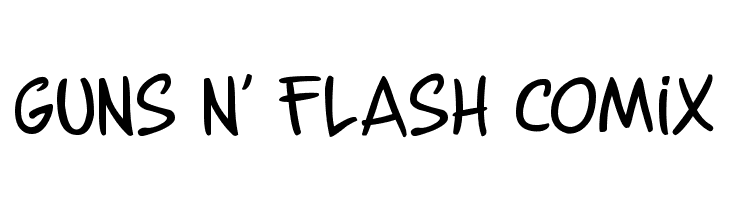 Guns n' Flash Comix  フリーフォントのダウンロード