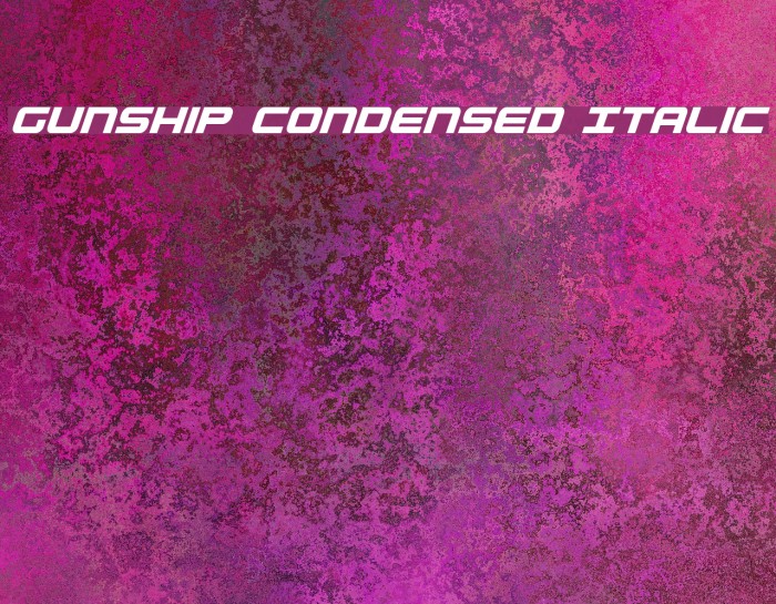 Gunship Condensed Italic Font examples