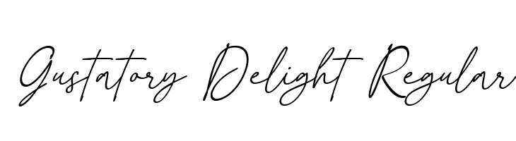 Gustatory Delight Regular  font caratteri gratis