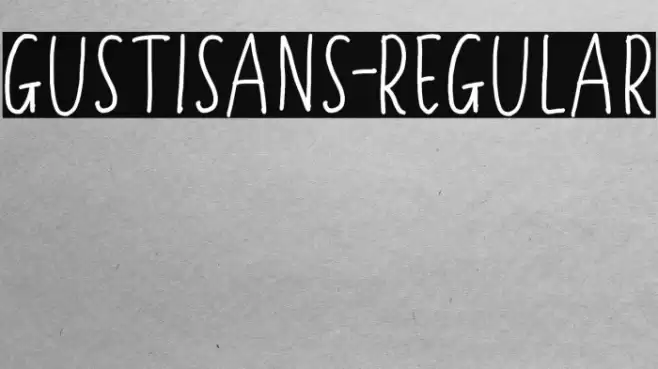 Gustisans-Regular Font examples