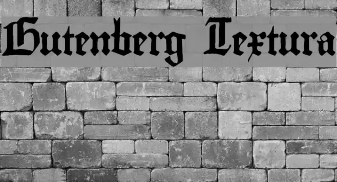Gutenberg Textura Fuentes examples