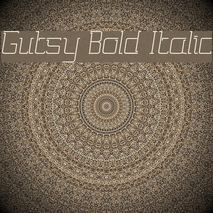 Gutsy Bold Italic Font examples