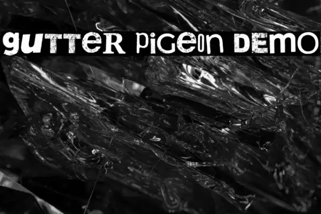 Gutter Pigeon DEMO Font examples