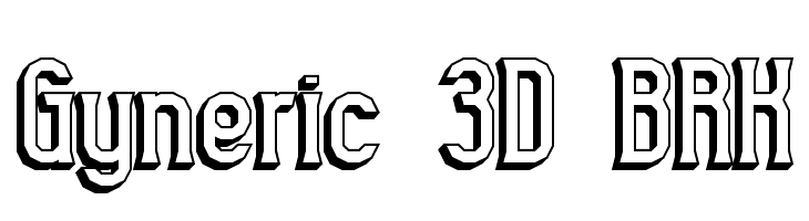 Gyneric 3D BRK Font