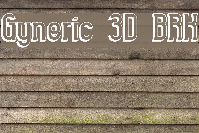 Gyneric 3D BRK Font examples
