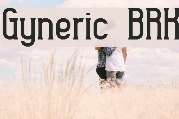 Gyneric BRK Font examples