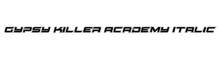 Gypsy Killer Academy Italic Font
