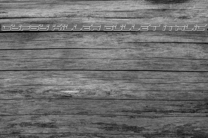 Gypsy Killer Bullet Italic Font examples