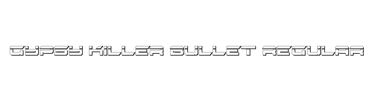 Gypsy Killer Bullet Regular  baixar fontes gratis