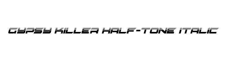 Gypsy Killer Half-Tone Italic Fonte