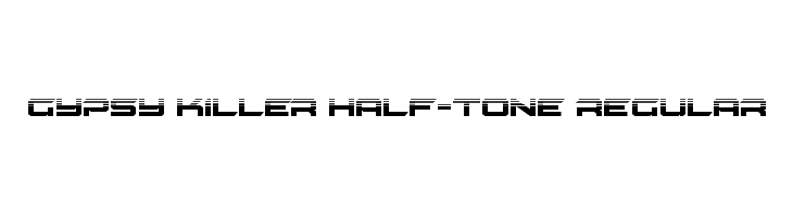 Gypsy Killer Half-Tone Regular Font