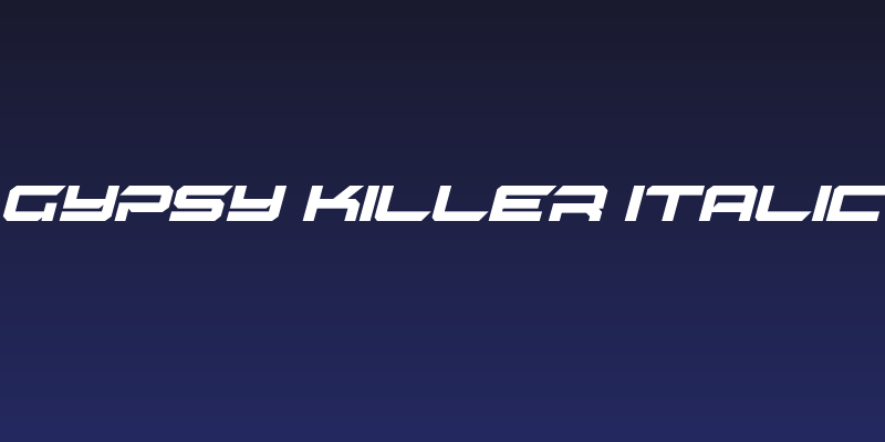 Gypsy Killer Italic Social Header
