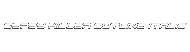 Gypsy Killer Outline Italic Font