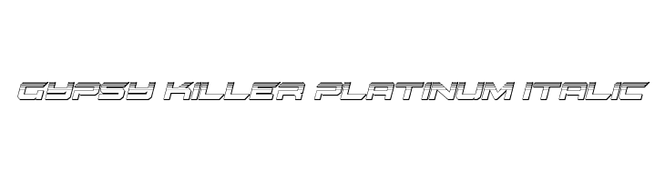 Gypsy Killer Platinum Italic  नि: शुल्क फ़ॉन्ट्स डाउनलोड