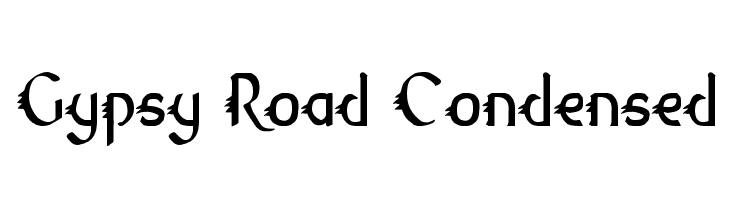 Gypsy Road Condensed  नि: शुल्क फ़ॉन्ट्स डाउनलोड