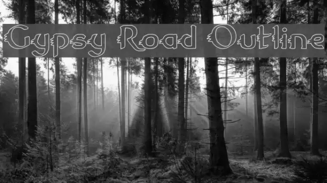Gypsy Road Outline Font examples